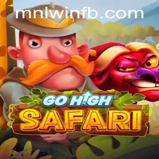 Discovering GoHighSafari: A Thrilling Expedition With MNLWin.COM