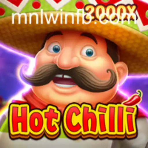 An In-Depth Exploration of HotChilli: A Thrilling New Game on MNLWin.COM