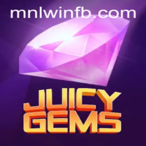 Exploring JuicyGems: A Thrilling Adventure in the World of MNLWin.COM