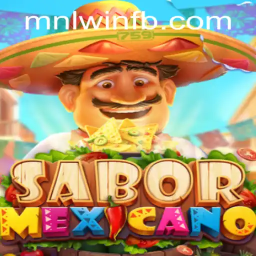 Exploration of SaborMexicano: The Exciting New Game on MNLWin.COM